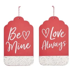 Wall Decor^Burton & Burton Be Mine/Love Always Hanging Decor