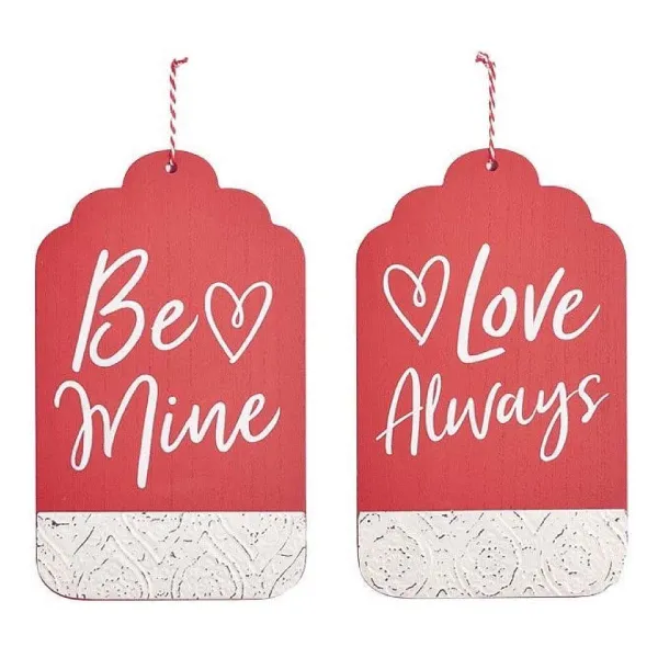 Wall Decor^Burton & Burton Be Mine/Love Always Hanging Decor